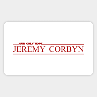 Jeremy Corbyn (our only hope) Magnet